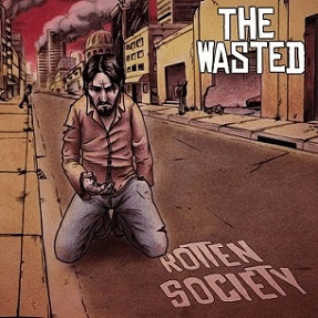 The Wasted : Rotten Society